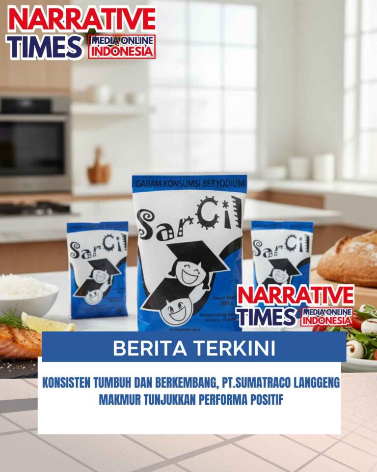 Konsisten Tumbuh dan Berkembang, PT.Sumatraco Langgeng Makmur Tunjukkan Performa Positif