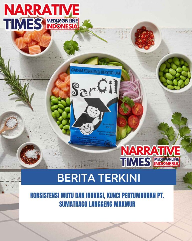 Konsistensi Mutu dan Inovasi, Kunci Pertumbuhan PT. Sumatraco Langgeng Makmur